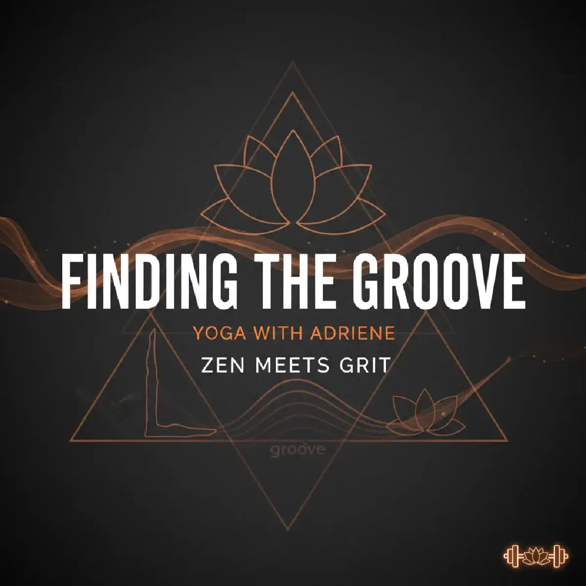 Finding the Groove: Yoga with Adriene